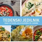 Tedenski jedilnik: Ideje za kosilo za tekoči teden #137