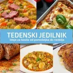 Tedenski jedilnik: Ideje za kosilo za tekoči teden #149
