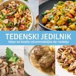 Ideje za slastna kosila od ponedeljka do nedelje #158