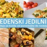 Kaj bomo kuhali ta teden? Ideje za slastna kosila od ponedeljka do nedelje #172