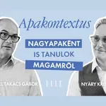Az apaság valódi mélysége – Gundel Takács Gábor az Apakontextus podcast vendége