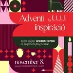 Karácsonyi ajándékokat keresel? Ingyenes workshopokkal, meglepetésekkel és adventi élményekkel vár az ELLE Decoration