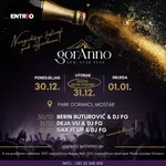 Mostar postaje centar zabave i magije: gorAnno New Year Fest 2025– Berin Buturović, Deja Vu band i Sax it up!