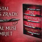 NASTAL ČAS ZRADY. KRÁĽ MUSÍ ZOMRIEŤ