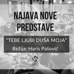 Haris Pašović najavljuje monumentalnu ljubavnu priču na sceni Kamernog teatra