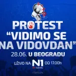 Gledajte UŽIVO Protest “Vidimo se na Vidovdan” u Beogradu na N1 od 17h