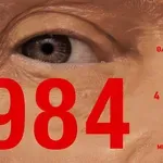 1984: Η συγκλονιστική «ανάγνωση» του Θάνου Νίκα επάνω στο διαχρονικό έργο του Όργουελ έρχεται στην Αθήνα