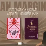 Uznemirujuća priča o šokantnom zločinu i nežna storija o sestrinstvu i dobroti: Promocija romana "Majke ne" i "Zvezdana kapija" u Štriku