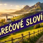 Poznáte jazyk starej mamy? Potom by ste mali vedieť, čo je korheľ, táčky alebo erteple