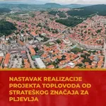 Ministartsvo javnih radova dogovorilo izgradnju II i III faze toplovoda od TE Pljevlja