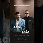 Aco Pejović i Saša Matić stižu u M:tel dvoranu Morača: Estradni bardovi na istoj bini