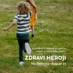Dečji festival Zdravi heroji danas u Niškoj tvrđavi
