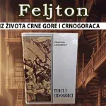 Iz života Crne Gore i Crnogoraca (6): Drevno područje prvih vladika