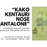 Predstavljanje pesničkog prvenca Nenada Kostića „Kako kentauri nose pantalone“ u Kulturnom centru Grad
