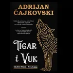 „Tigar i vuk“: Kad se duše moje vezane razdvoje