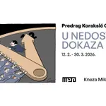 Otvaranje izložbe „U nedostatku dokaza“ Predraga Koraksića Coraxa u Muzeju 90-ih