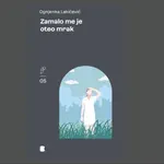 Stigla je zbirka poezije „Zamalo me je oteo mrak“ Ognjenke Lakićević