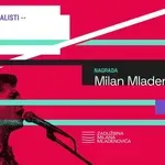 Poznati su polufinalisti Nagrade Milan Mladenović 2026