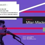 Poznati su superfinalisti Nagrade Milan Mladenović 2026