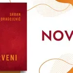 Satirična i zabavna priča o multiverzumima i našim odlukama: Novi roman Srđana Dragojevića „Crveni“ od 12. oktobra u knjižarama
