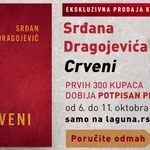 „Crveni“ Srđana Dragojevića ekskluzivno u onlajn prodaji od 6. do 11. oktobra 2026 – prvih 300 čitalaca očekuje potpisan primerak