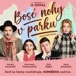 Divadlo 13. opona uviedlo premiéru romantickej komédie Bosé nohy v parku. Profesionáli a amatéri na jednom javisku zožali standing ovation