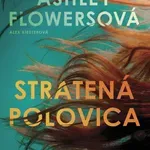Dve sestry zmizli, ale odpovede nikto nehľadá! Mrazivý triler Stratená polovica