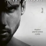 Temný romantický triler, v ktorom sa láska stretáva s pomstou… Jodi Ellen Malpasová a jej Enigma