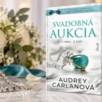 Láska, peniaze a tajomstvá. Je tu 2.časť Svadobnej aukcie, ktorá ešte pritvrdzuje!