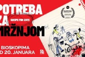 Nagrađivani dokumentarni film Filipa Čolovića POTREBA ZA MRŽNJOM u bioskopima