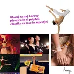 Glasuj za naj Laceup plesalca/plesalko in si pripleši elastiko za zapestje in lase!