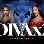 „DIVA x2“ събра Мария Илиева и Прея