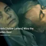 Zlatni medvjed za film "Žuta pisma"