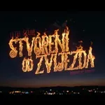 PREMIJERA: "Stvoreni od zvijezda" u prepoznatljivom ruhu